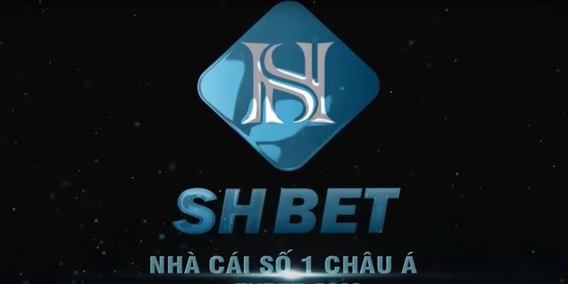 Tìm hiểu sơ lược nhà cái SHBET