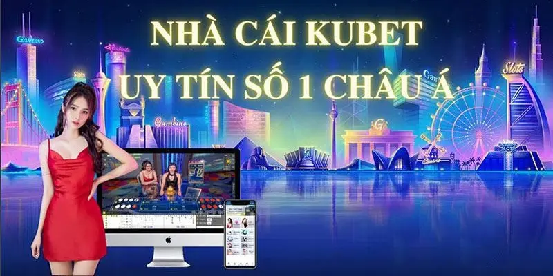 Tân binh cần biết thông tin sơ lược về Kubet